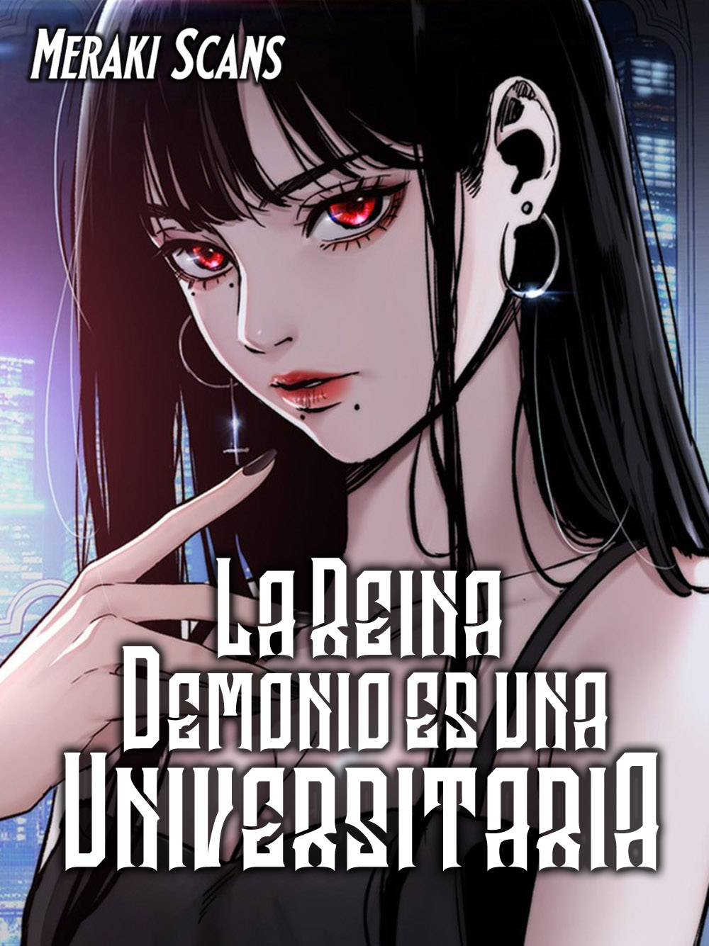 La Reina Demonio es una Estudiante Universitaria. 